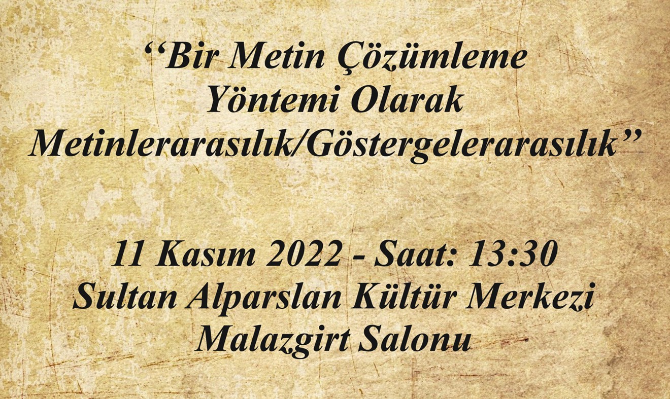 Bir Metin Çözümleme Yöntemi Olarak Metinlerarasılık-Göstergelerarasılık