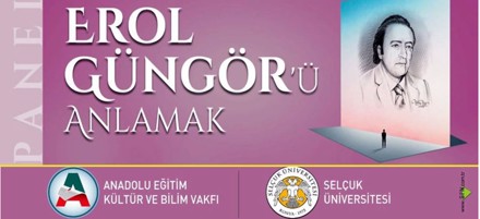 Erol Güngör'ü Anlamak