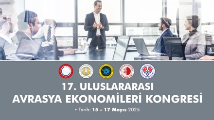 17. Uluslararası Avrasya Ekonomileri Kongresi