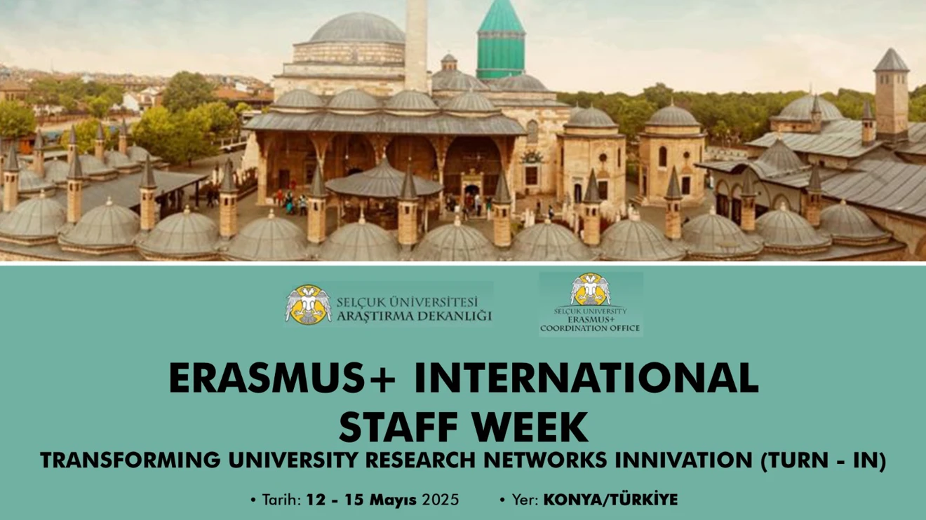 ERASMUS+ STAFF WEEK/TRANSFORMING UNIVERSITY RESEARCH NETWORKS INNOVATION (TURN-IN) 