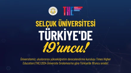 Selçuk Üniversitesi, Türkiye'de 19'uncu!