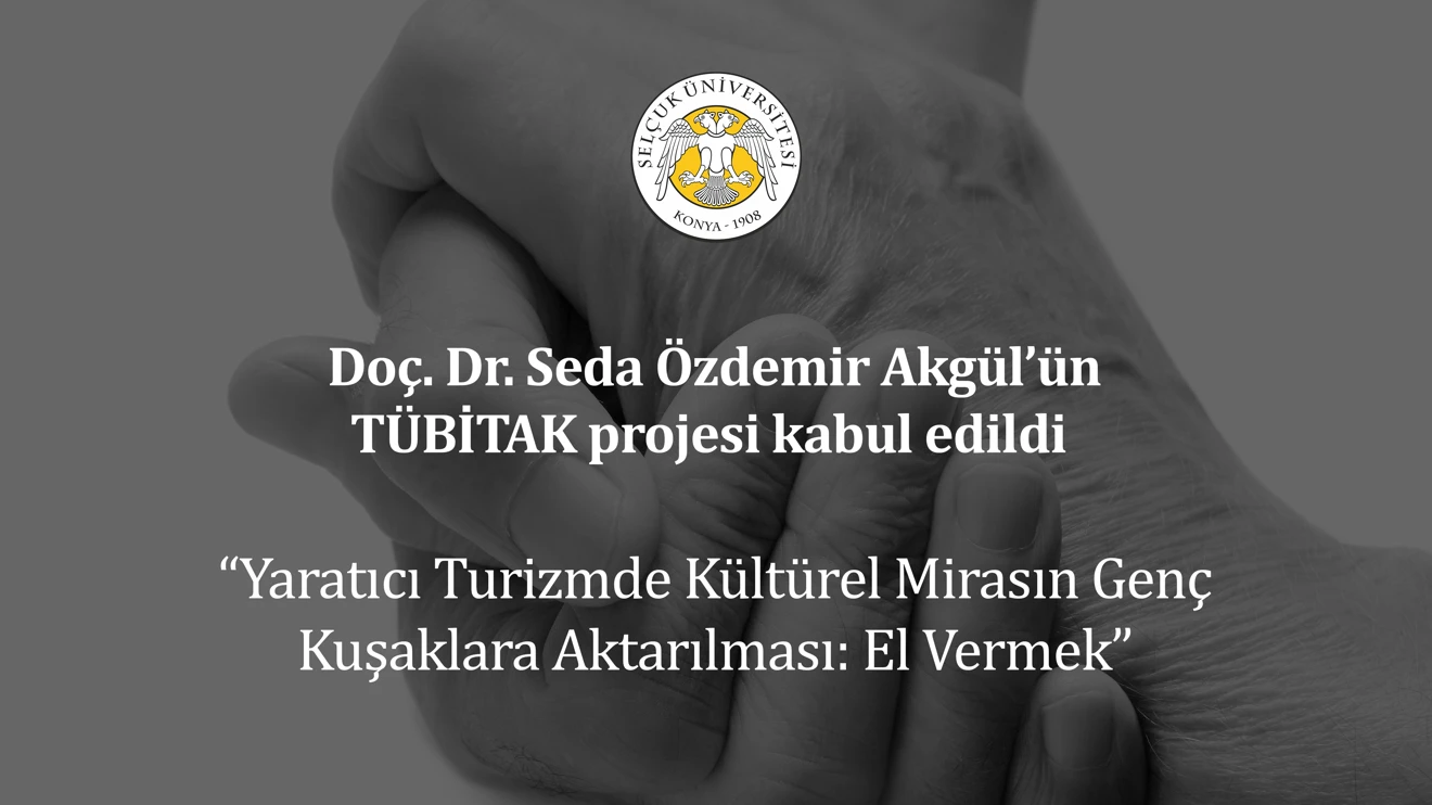 Doç. Dr. Seda Özdemir Akgül’ün TÜBİTAK projesi kabul edildi 