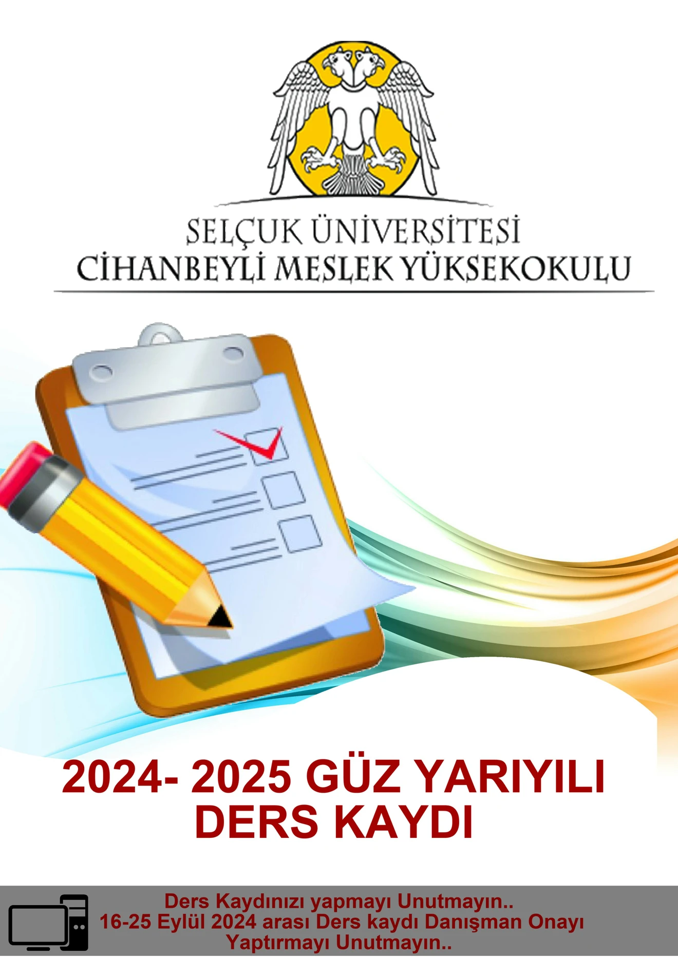 2024-2025 Güz Dönemi Kayıt Yenileme (Ders Kaydı)