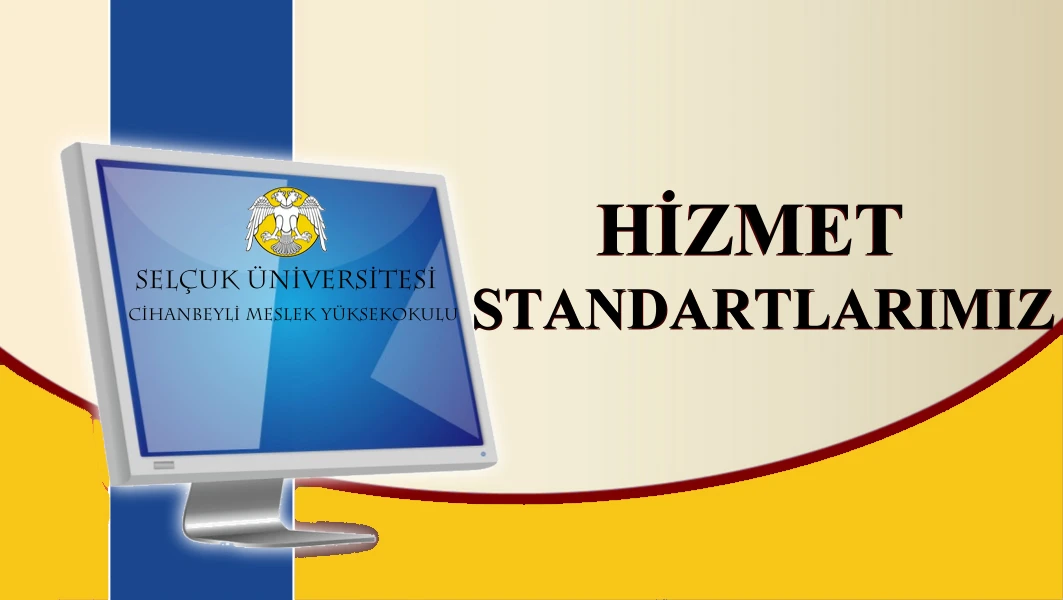 Hizmet Standarlarımız