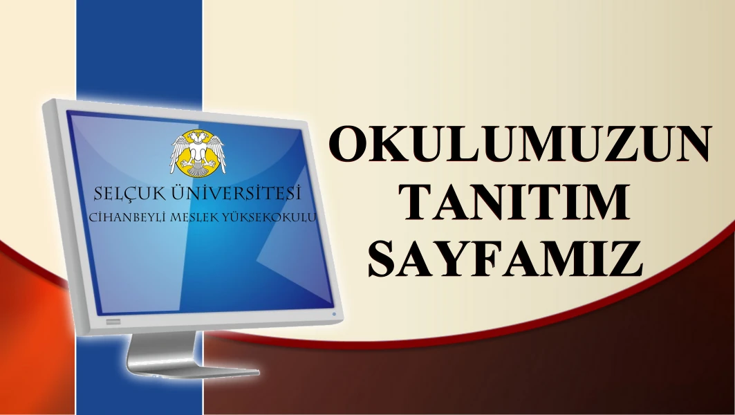 OKULUMUZ TANITIM