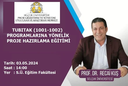 Tubitak (1001-1002) Programına Yönelik Proje Hazırlama Eğitimi