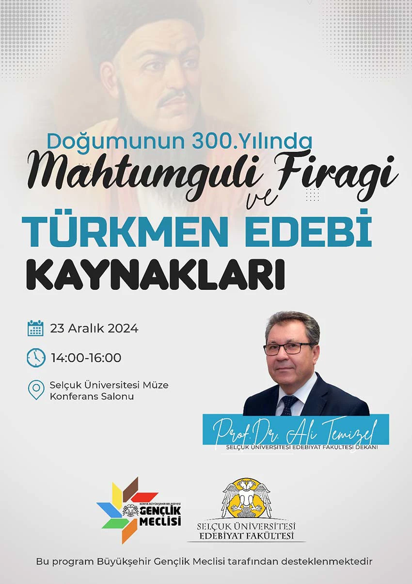 Doğumunun 300. Yılında Mahtumguli Firagi Türkmen Edebi Kaynakları