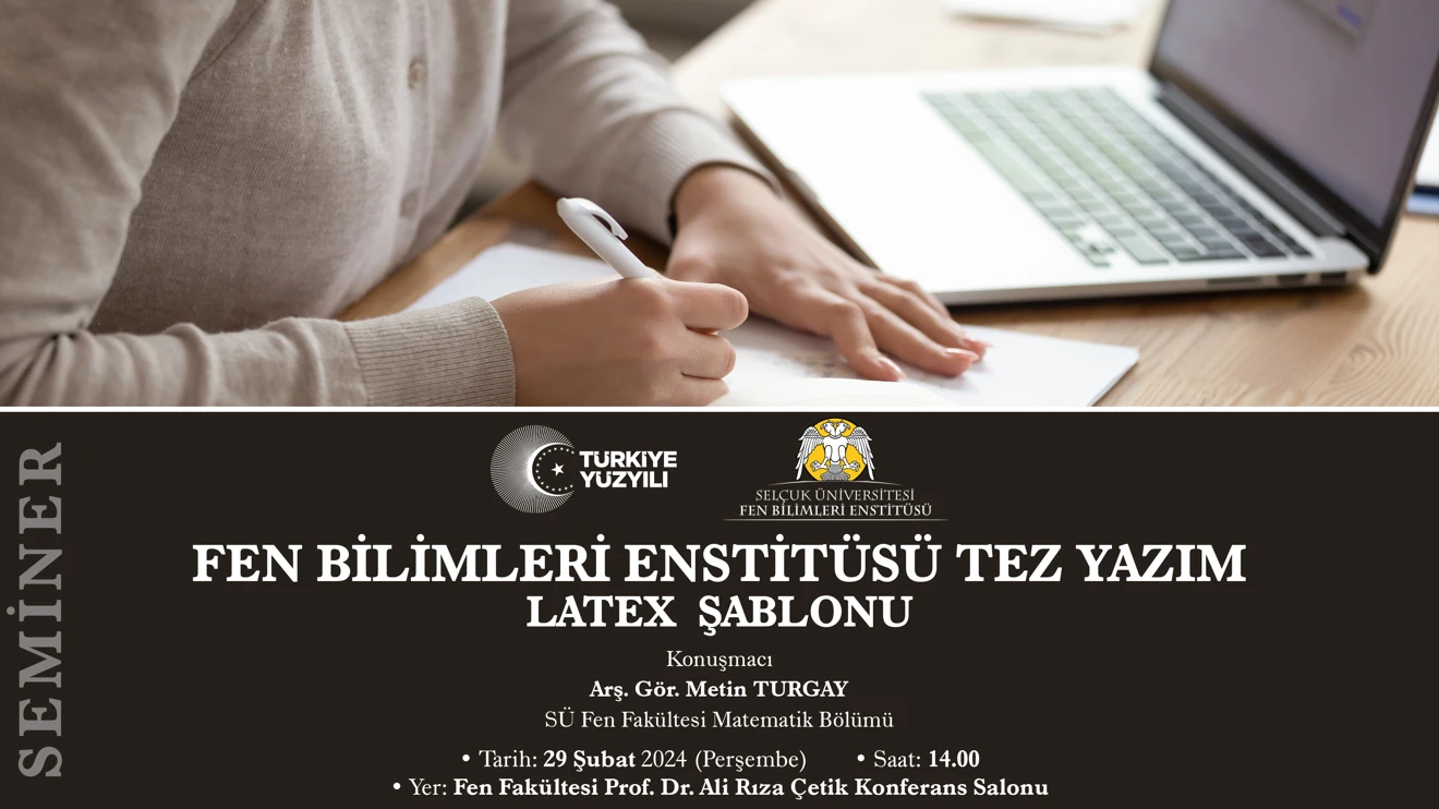 TEZ YAZIM LATEX ŞABLONU SEMİNERİ