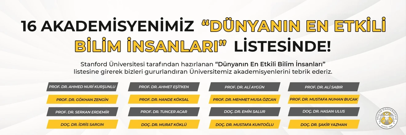 Selçuk Üniversitesi - Dünyanın En Etkili Bilim İnsanları Listesi