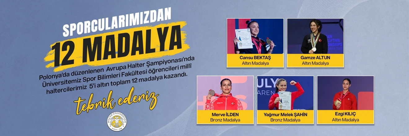 Selçuk Üniversitesi Öğrencilerinden Avrupa Şampiyonasında 12 Madalya