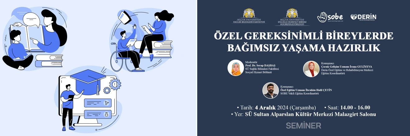 Özel Gereksinimli Bireylerde Bağımsız Yaşama Hazırlık Semineri